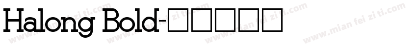 Halong Bold字体转换